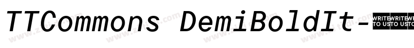 TTCommons DemiBoldIt字体转换